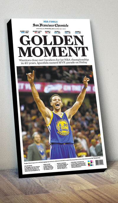 Warriors Golden Moment NBA final Win Chronicle cover print - San  Francisco Chronicle online store